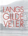 Langs gilde veier