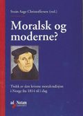 Moralsk og moderne?