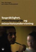 Tospråklighet, minoritetsspråk og minoritetsundervisning