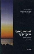 Lyset, mørket og fargene