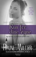 Kun for dine øyne