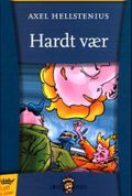 Hardt vær