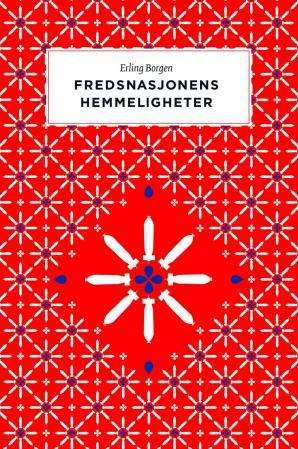 Fredsnasjonens hemmeligheter