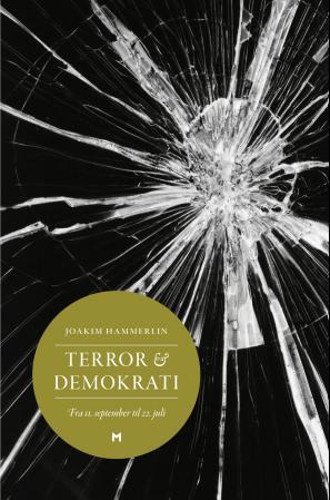 Terror &amp; demokrati