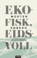 Ekofisk, Eidsvoll