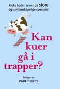 Kan kuer gå i trapper?