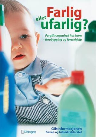 Farlig eller ufarlig?