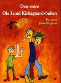 Den store Ole Lund Kirkegaard-boken