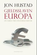 Gjeldsslaven Europa