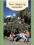 Treet, skogen og mennesket