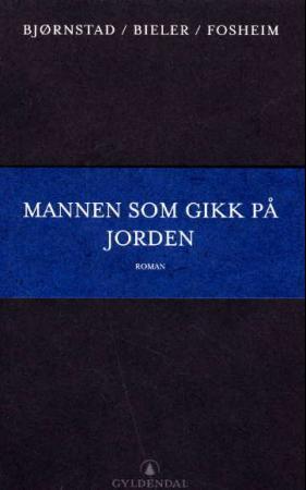 Mannen som gikk på jorden