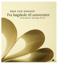 Fra høgskole til universitet