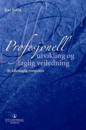 Profesjonell utvikling og faglig veiledning