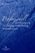 Profesjonell utvikling og faglig veiledning