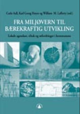 Fra miljøvern til bærekraftig utvikling i kommunene