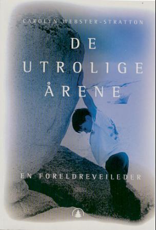 De utrolige årene