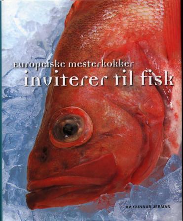 Europeiske mesterkokker inviterer til fisk