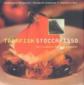 Tørrfisk = Stoccafisso : nutrimento e tradizione