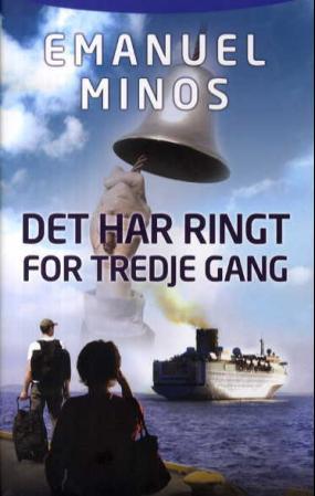 Det har ringt for tredje gang