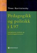 Pedagogikk og politikk i L97