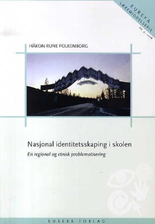 Nasjonal identitetsskaping i skolen