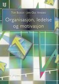 Organisasjon, ledelse og motivasjon