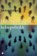 Helsetjeneste og helsepolitikk