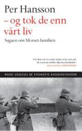 Og tok de enn vårt liv