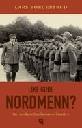 Like gode nordmenn?