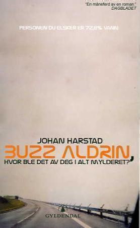 Buzz Aldrin, hvor ble det av deg i alt mylderet?