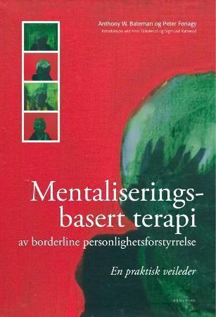 Mentaliseringsbasert terapi for borderline personlighetsforstyrrelse