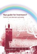 Nye guder for hvermann?