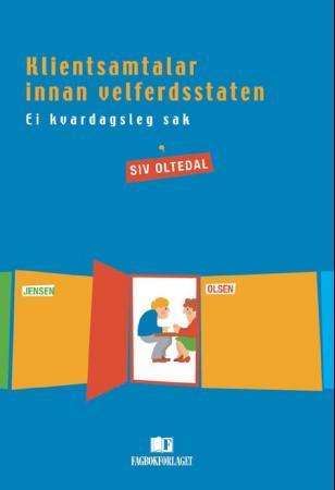 Klientsamtalar innan velferdsstaten