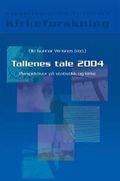 Tallenes tale 2004