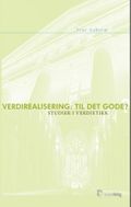 Verdirealisering - til det gode?