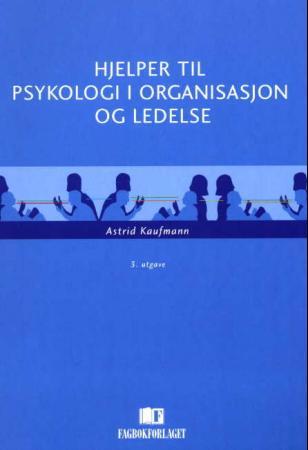 Hjelper til psykologi i organisasjon og ledelse