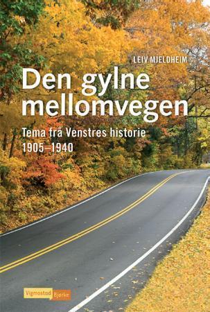 Den gylne mellomvegen
