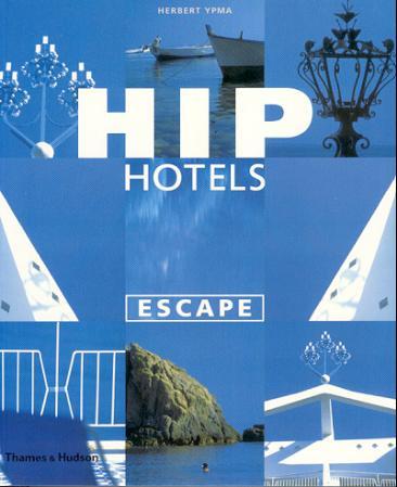 Hip hotels