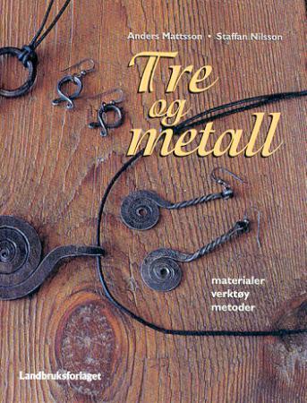 Tre og metall