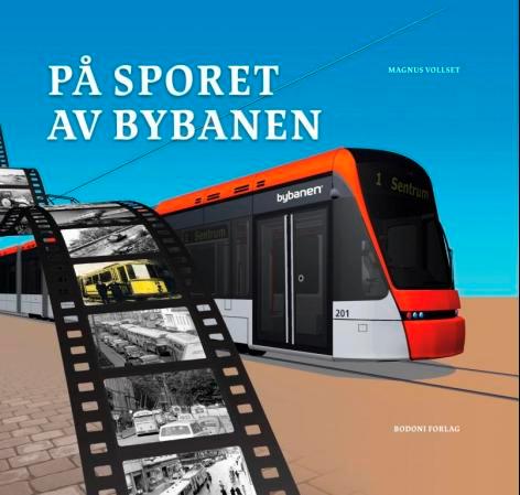 På sporet av bybanen