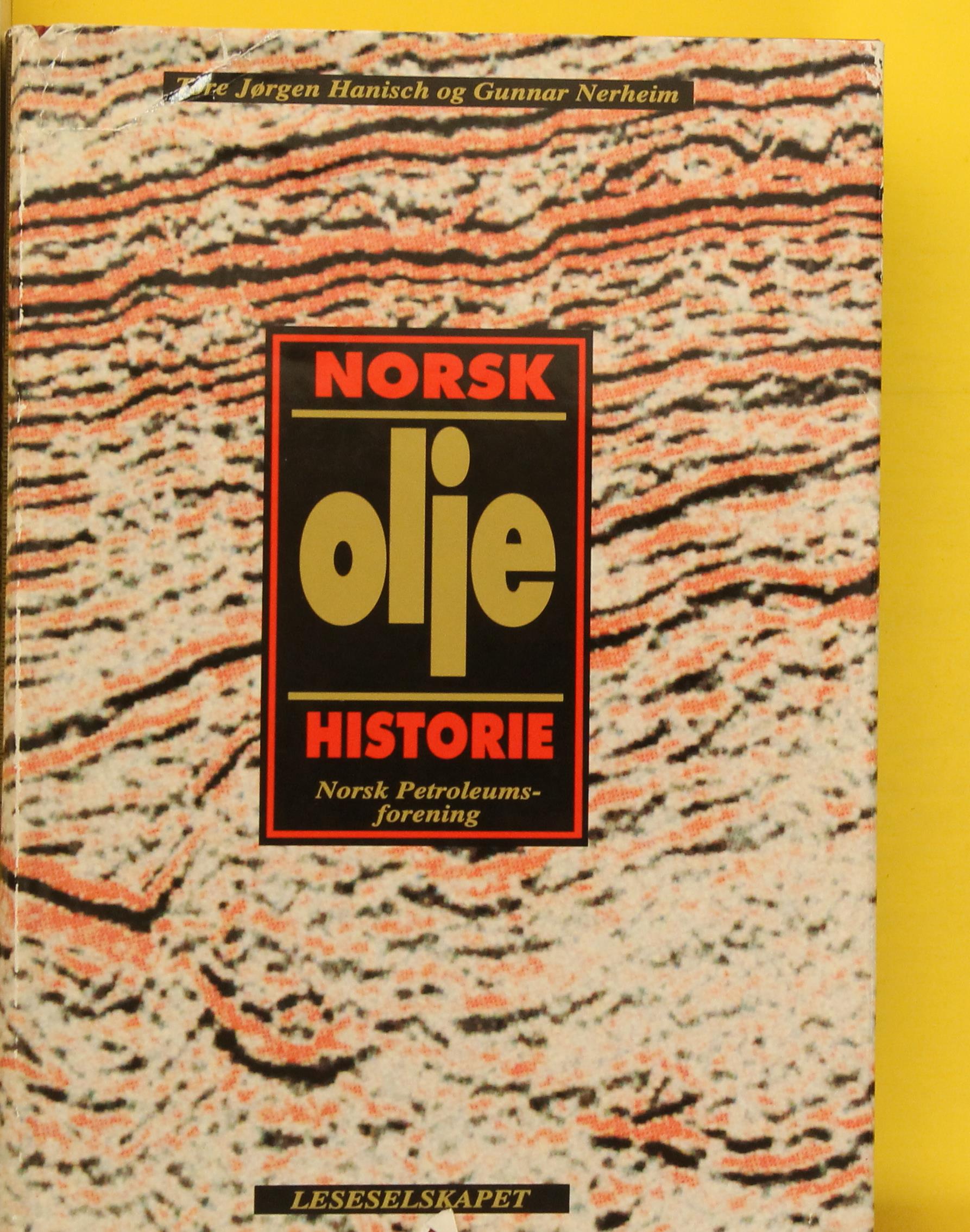 Norsk oljehistorie. Bd. 1