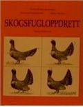 Skogsfugloppdrett