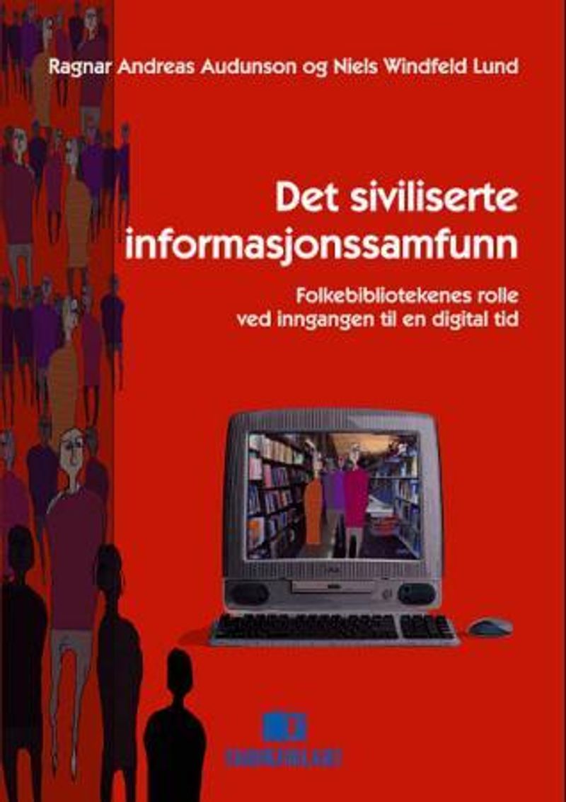 Det siviliserte informasjonssamfunn