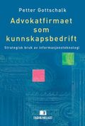 Advokatfirmaet som kunnskapsbedrift