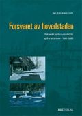 Forsvaret av hovedstaden