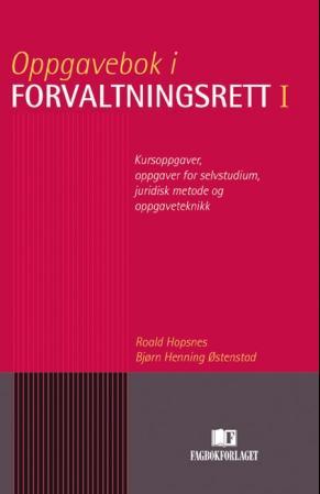 Oppgavebok i forvaltningsrett I