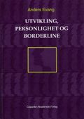 Utvikling, personlighet og borderline