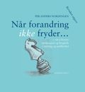 Når forandring ikke fryder
