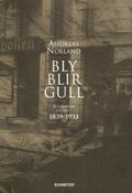 Bly blir gull