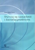 Styring og samarbeid i barnehagesektoren